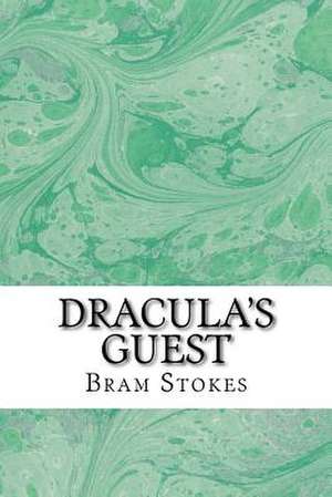 Dracula?s Guest de Bram Stokes