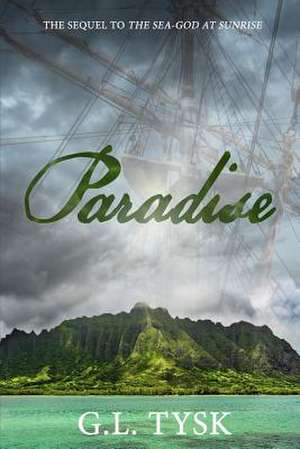 Paradise de G. L. Tysk