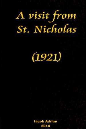 A Visit from St. Nicholas (1921) de Iacob Adrian