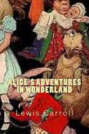 Alice's Adventures in Wonderland de Lewis Carroll