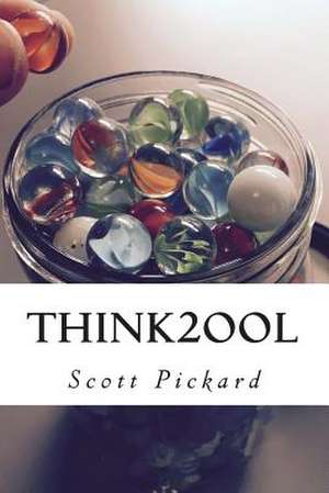 Think2ool de Scott Pickard