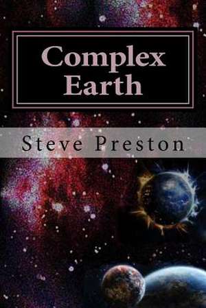 Complex Earth de Steve Preston