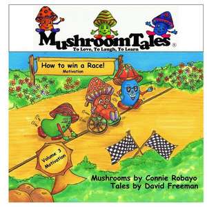 Mushroom Tales - Volume 3 de David Freeman