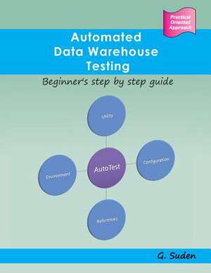 Automated Data Warehouse Testing de G. Suden