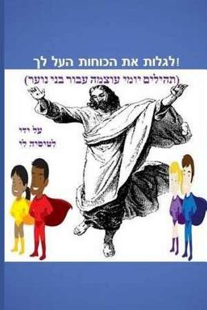 Discover the Supernatural in You! (Hebrew Edition) de Leticia Lee