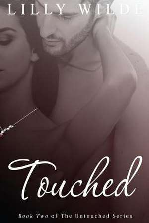 Touched de Lilly Wilde