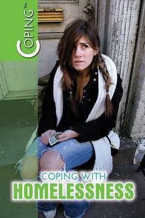 Coping with Homelessness de Marcia Amidon Lusted