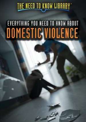 Everything You Need to Know about Domestic Violence de Ph. D. Donahue