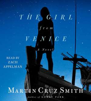 The Girl from Venice de Martin Cruz Smith