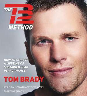 The TB12 Method de Tom Brady