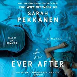 The Ever After de Sarah Pekkanen