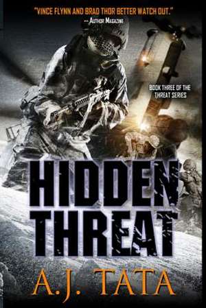 Hidden Threat de A. J. Tata