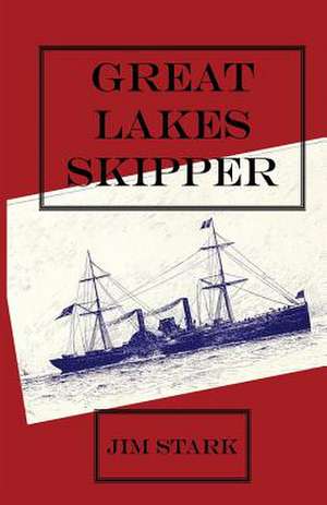 Great Lakes Skipper de Jim Stark