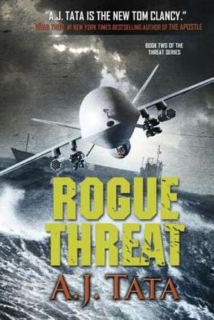 Rogue Threat de Aj Tata