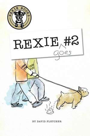 Rexie #2 de David Fletcher