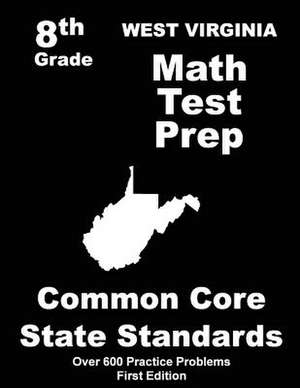 West Virginia 8th Grade Math Test Prep de Teachers' Treasures