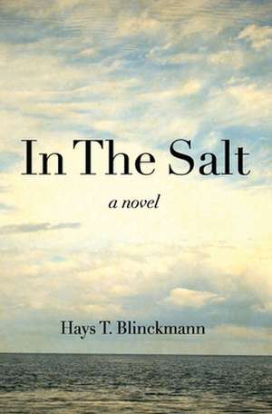 In the Salt de Hays T. Blinckmann