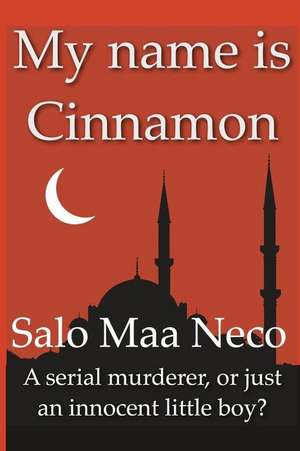 My Name Is Cinnamon de MR Salo Maa Neco