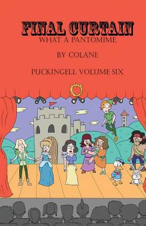 Final Curtain de Colane