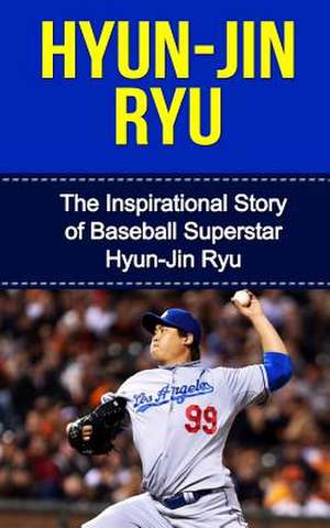 Hyun-Jin Ryu de Bill Redban