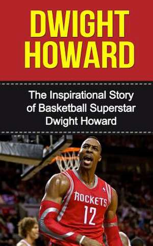 Dwight Howard de Bill Redban