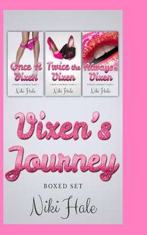 Vixen's Journey Boxed Set de Niki Hale