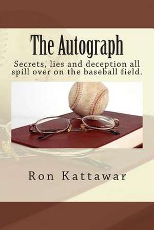 The Autograph de Ron Kattawar