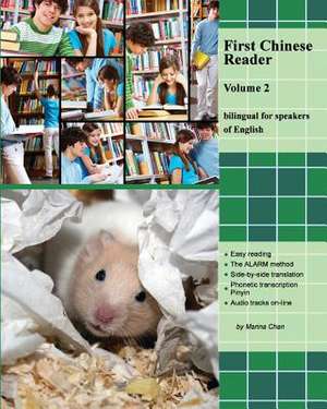 First Chinese Reader, Volume 2 de Marina Chan