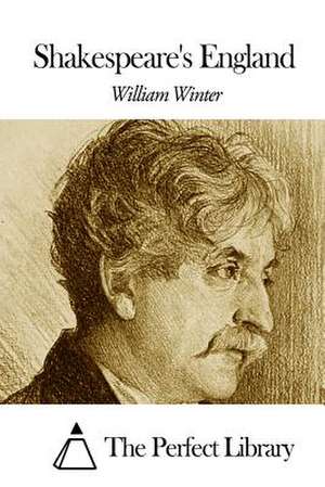 Shakespeare's England de William Winter