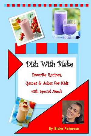 Dish with Blake de Blake Peterson