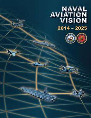 Naval Aviation Vision de Department Of the Navy