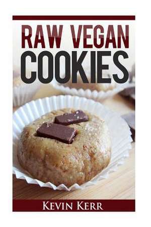 Raw Vegan Cookies de Kevin Kerr