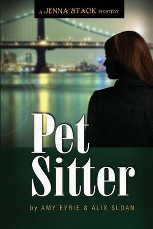 Pet Sitter de Amy Eyrie