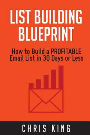 List Building Blueprint de Chris King