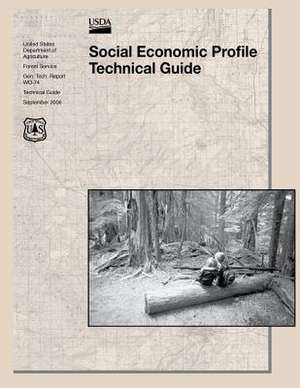 Social Economic Profile Technical Guide de United States Department of Agriculture