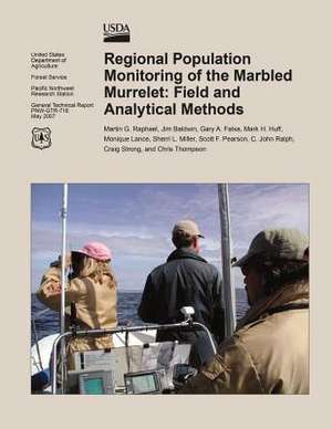 Regional Population Monitoring of the Marbled Murrlet de United States Department of Agriculture