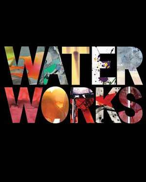 Water Works de MR Juri Koll