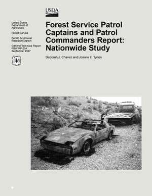 Forest Service Patrol Captains and Patrol Commanders Report de United States Department of Agriculture