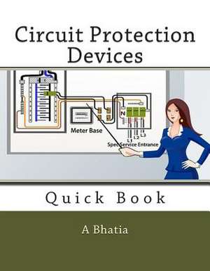 Circuit Protection Devices de A. Bhatia