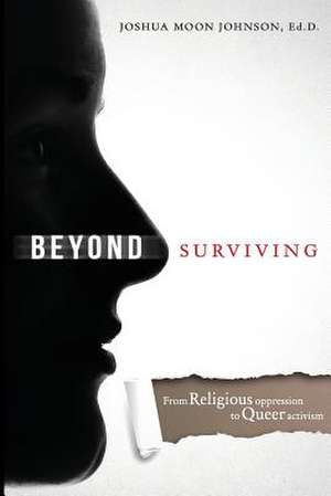 Beyond Surviving de Joshua Moon Johnson