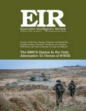 Executive Intelligence Review; Volume 42, Issue 6 de Lyndon H. Larouche Jr