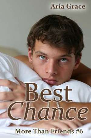 Best Chance de Aria Grace