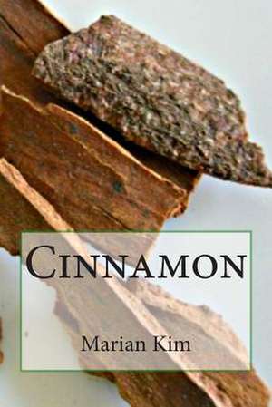 Cinnamon de Marian Kim