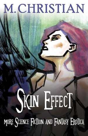 Skin Effect de M. Christian