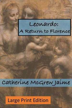 Leonardo de Catherine McGrew Jaime
