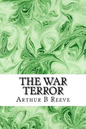The War Terror de Arthur B. Reeve