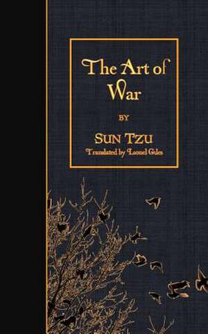 The Art of War de Sun Tzu