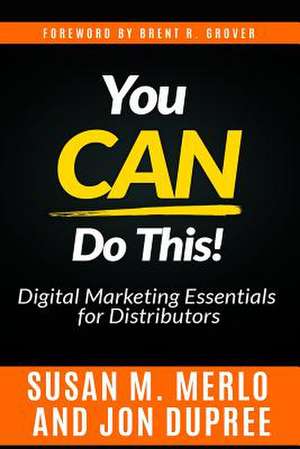 You Can Do This! de Susan M. Merlo