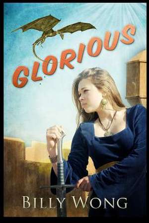 Glorious de Billy Wong