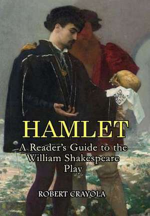 Hamlet de Robert Crayola